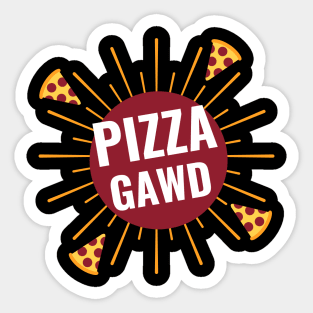 Pizza Gawd Sticker